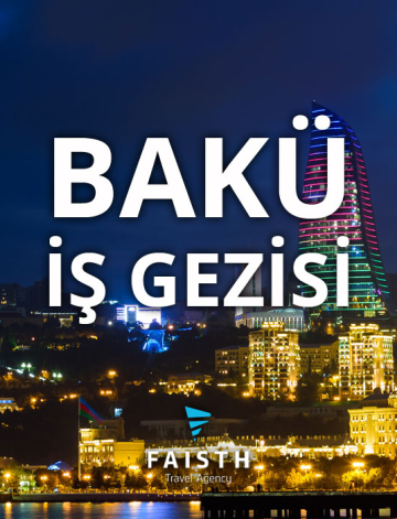 Azerbaycan İş Gezisi