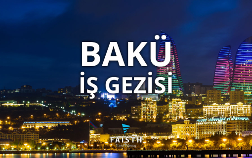 Azerbaycan İş Gezisi