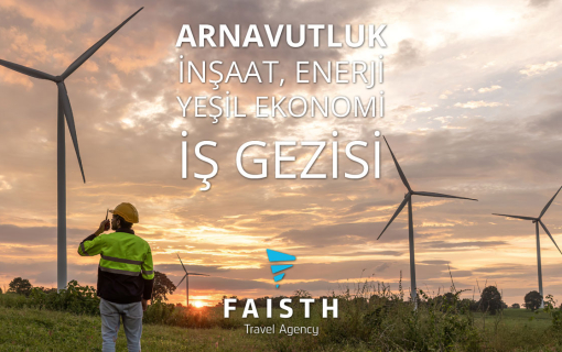 Arnavutluk Enerji, İnşaat, Yeşil Ekonomi Fuarı 2025 İş Gezisi