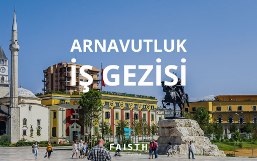Arnavutluk İş Gezisi